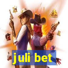 juli bet